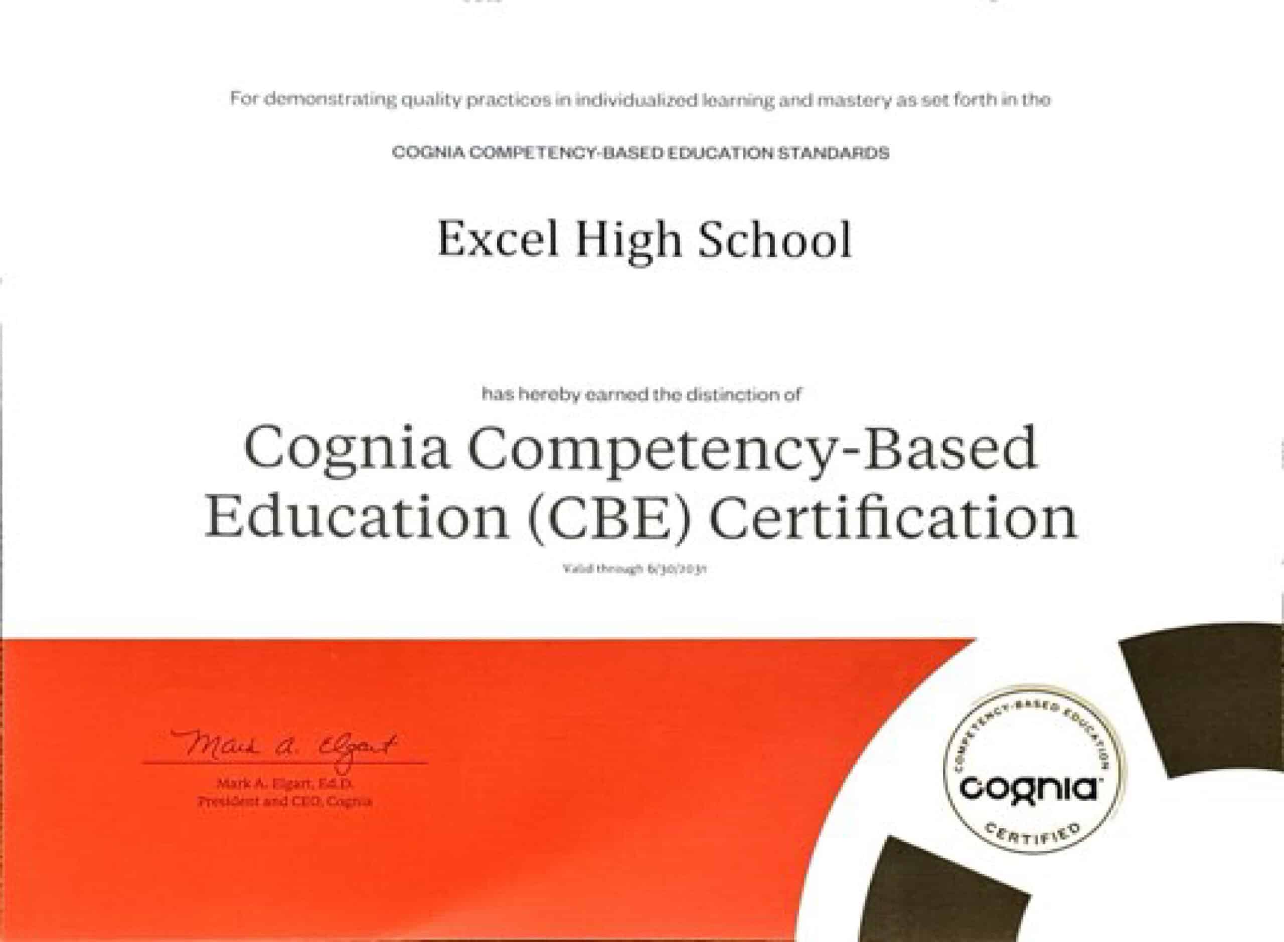 Excel High School's Cognia Accreditation Certificate valid through June 30, 2025.