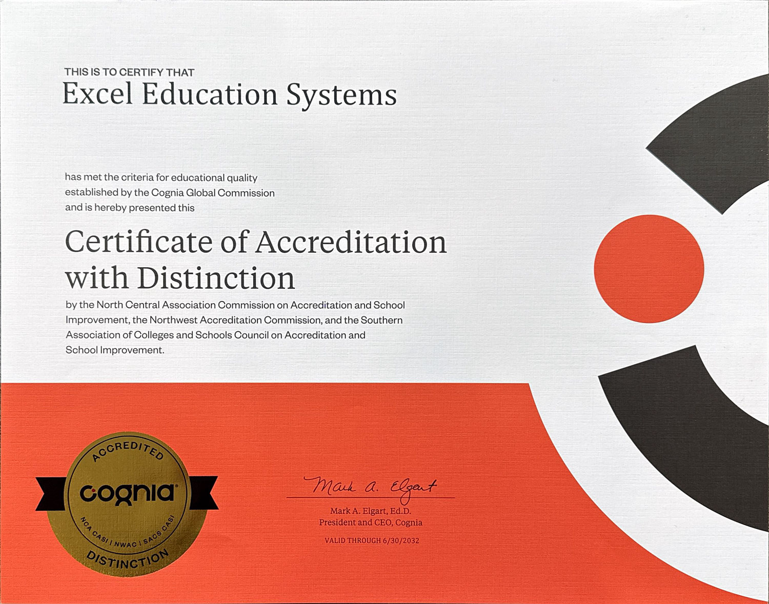 Excel High School's Cognia Accreditation Certificate valid through June 30, 2025.