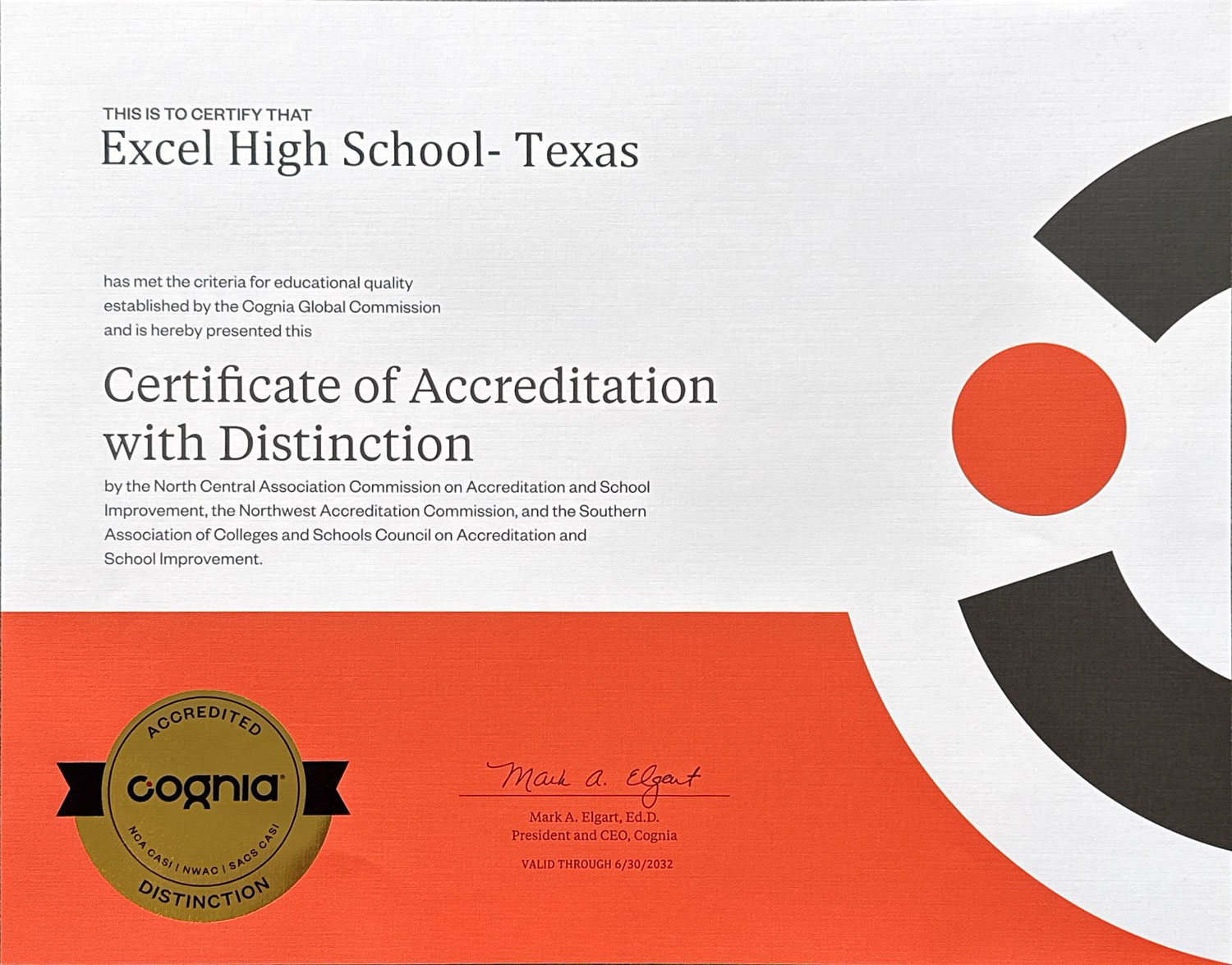 Excel High School's Cognia Accreditation Certificate valid through June 30, 2025.